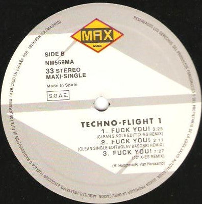 Tecno Flight 1 - Fuck You! (The Remixes)