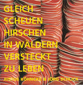 Jörg Schlick & Justus Köhncke - Gleich Scheuen Hirschen In Wäldern Versteckt Zu Leben