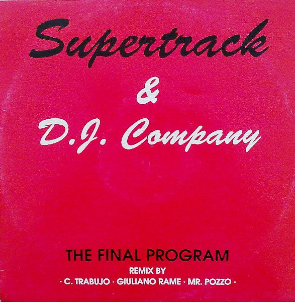Supertrack & DJ Company (2) - The Final Program