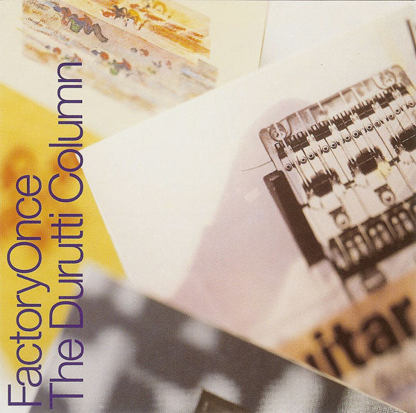 The Durutti Column - The Guitar And Other Machines