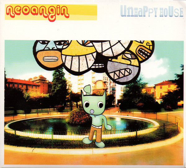 Neoangin - Unhappy House