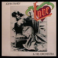 John Fahey & His Orchestra - Old Fashioned Love