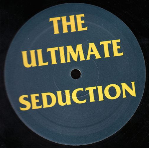 The Ultimate (6) - The Ultimate Seduction (Remix)