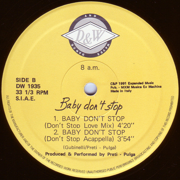 8 a.m. (2) - Baby Don't Stop