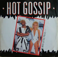 Hot Gossip - Break Me Into Little Pieces