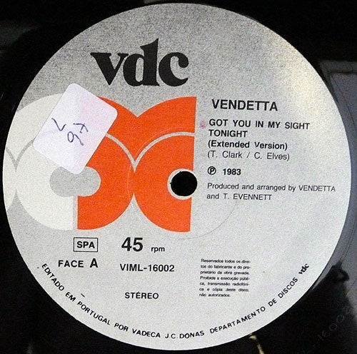 Vendetta (7) - Got You In My Sight Tonight
