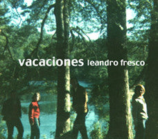Leandro Fresco - Vacaciones