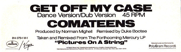 Comateens - Get Off My Case (Remix)