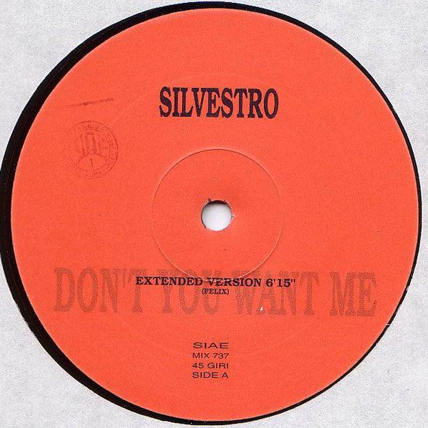 Silvestro - Don't You Want Me