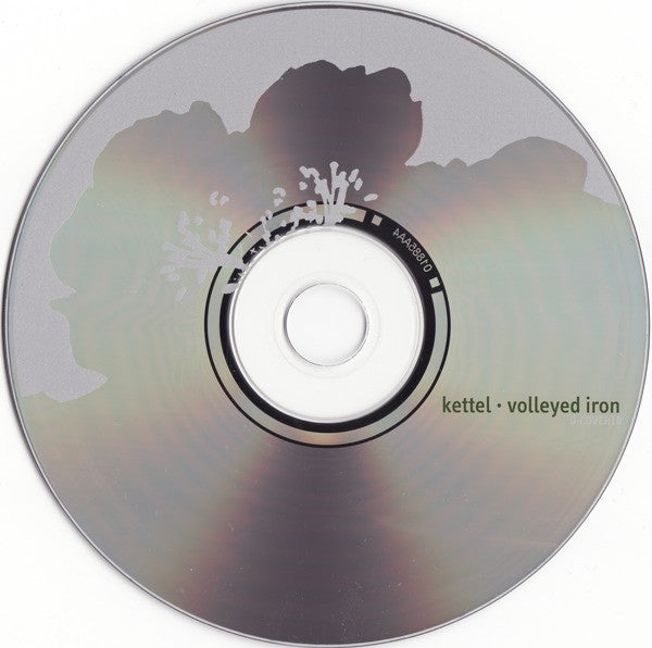 Kettel - Volleyed Iron