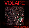 Vino Martino - Volare '89