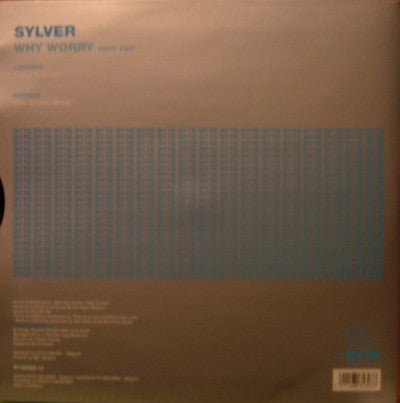 Sylver - Why Worry (Part Two)