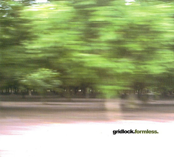 Gridlock - Formless