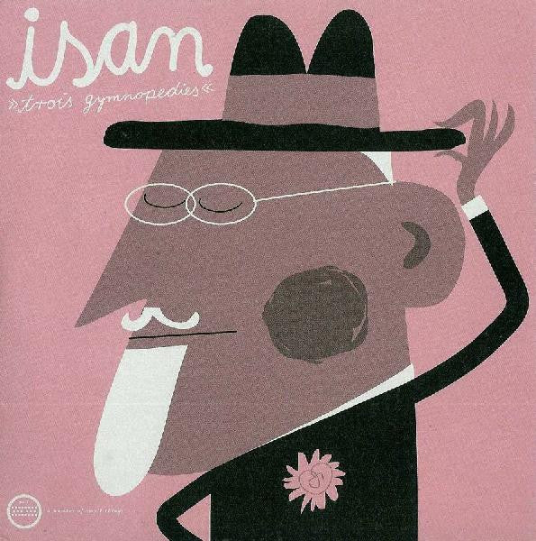 ISAN - Trois Gymnopedies