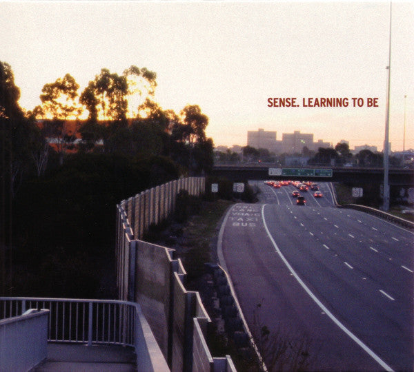 Sense - Learning To Be