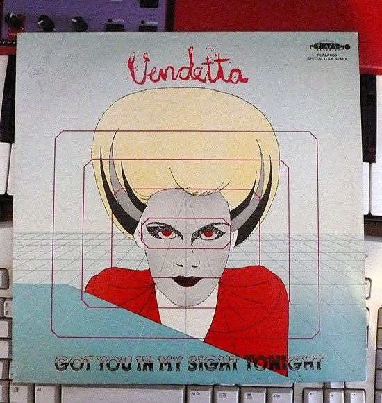 Vendetta (7) - Got You In My Sight Tonight