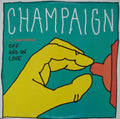 Champaign - Off And On Love (12" Dance Version)