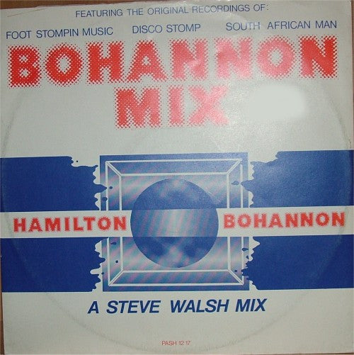 Hamilton Bohannon - Bohannon Mix - A Steve Walsh Mix