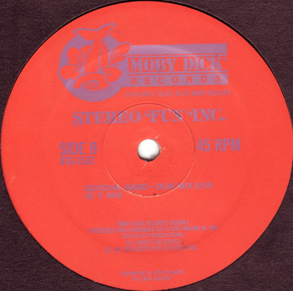 Stereo Fun Inc. - Got You Where I Want You Babe