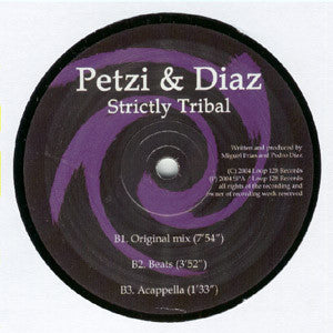 Petzi & Diaz - Forever With You / Strictly Tribal