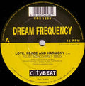 Dream Frequency - Love, Peace And Harmony (Remix)