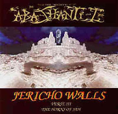 Aba-Shanti-I And The Shanti-Ites - Jericho Walls Verse III