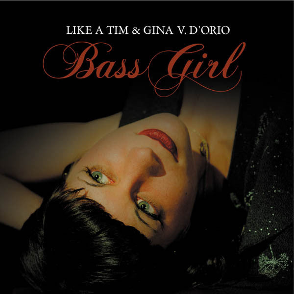 Like A Tim - Bass Girl