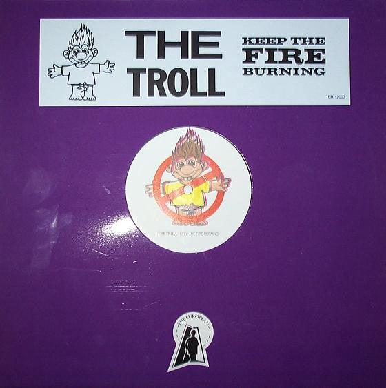 The Troll - Keep The Fire Burning