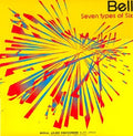 Bell - Seven Types Of Six