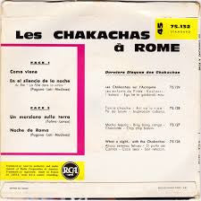 Chakachas - Les Chakachas A Rome