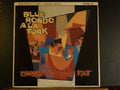 Blue Rondo À La Turk - Chewing The Fat