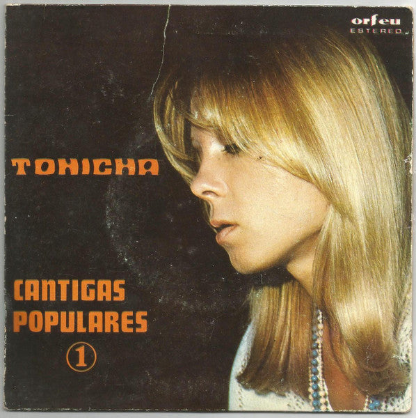 Tonicha - Cantigas Populares 1
