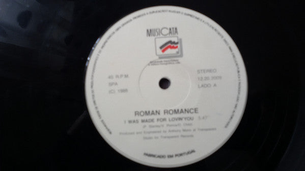 Roman Romance - I Was Made For Lovin' You