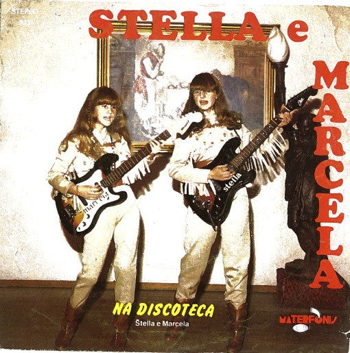 Stella E Marcela - Na Discoteca / As Noticias