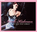 Nicole Kidman - One Day I'll Fly Away