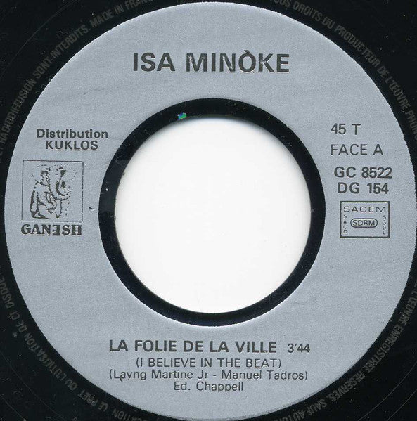 Isa Minoke - La Folie De La Ville / Ailleurs