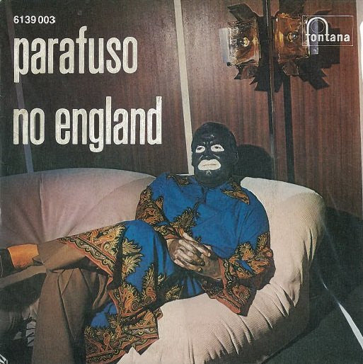 Parafuso - Parafuso No England