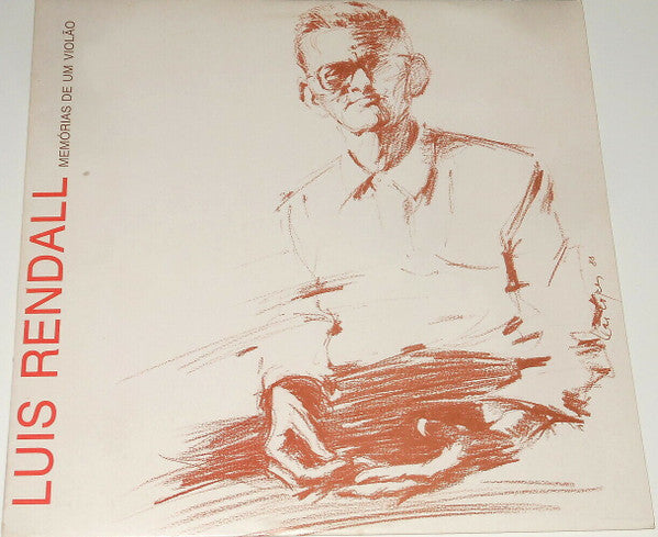 Luis Rendall - Memórias De Um Violão