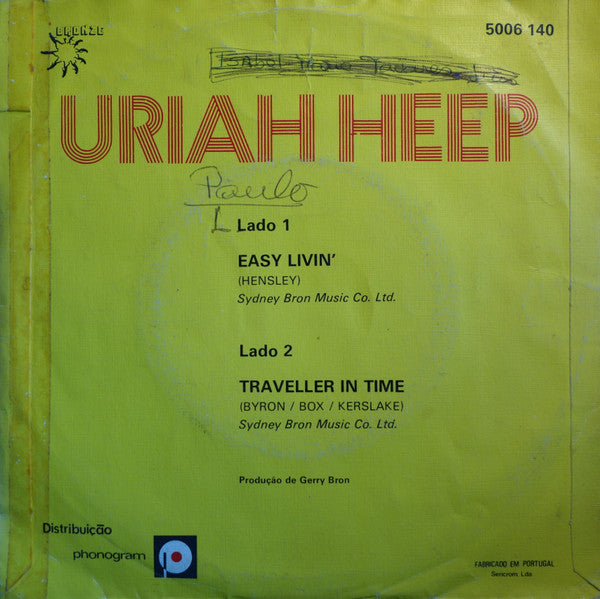 Uriah Heep - Easy Livin' / Traveller In Time