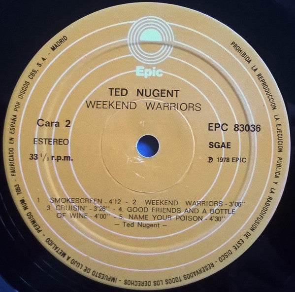 Ted Nugent - Weekend Warriors