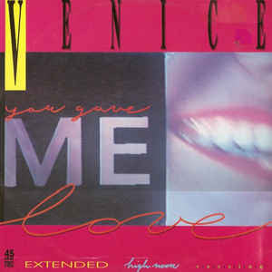 Venice - You Gave Me Love