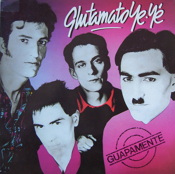 Glutamato Ye-Ye - Guapamente
