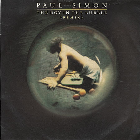 Paul Simon - The Boy In The Bubble