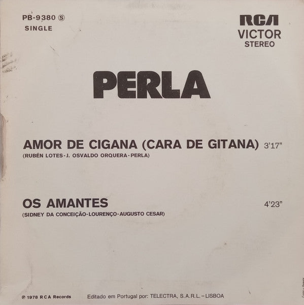 Perla (4) - Cara De Gitana (Amor De Cigana) / Os Amantes