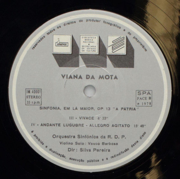 José Viana da Mota / Orquestra Sinfónica da RDP, Silva Pereira, Vasco Barbosa - Sinfonia Em Lá Maior - Opus 13 "À Pátria"