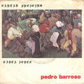 Pedro Barroso - Cantar Brejeiro / Tanta Gente