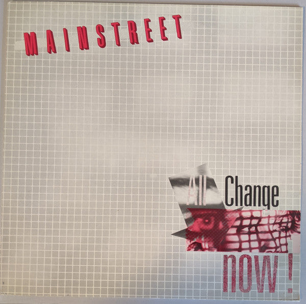 Mainstreet (4) - All Change Now