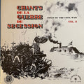 Various - Chants De La Guerre De Secession Vol. II