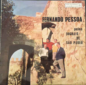Fernando Pessoa - Jograis De São Paulo - Fernando Pessoa