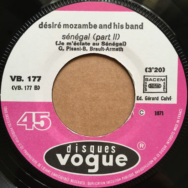 Désiré Mozambe And His Band - Sénégal (Je M'éclate Au Sénégal)